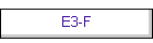 E3-F