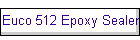 Euco 512 Epoxy Sealer