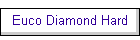 Euco Diamond Hard