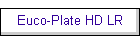 Euco-Plate HD LR