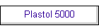 Plastol 5000