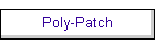 Poly-Patch