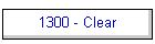 1300 - Clear