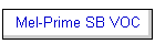 Mel-Prime SB VOC