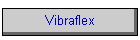 Vibraflex