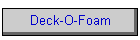 Deck-O-Foam