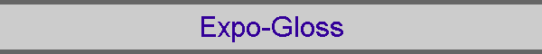 Expo-Gloss