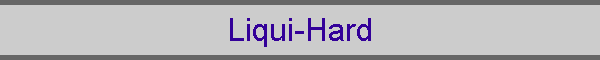 Liqui-Hard
