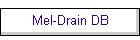 Mel-Drain DB