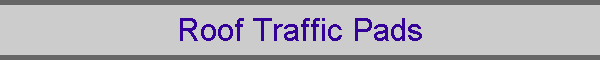 Roof Traffic Pads