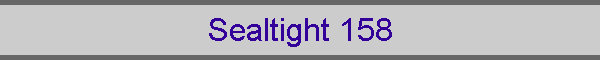 Sealtight 158