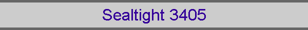 Sealtight 3405