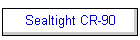 Sealtight CR-90