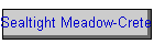 Sealtight Meadow-Crete GPS
