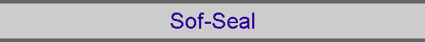 Sof-Seal